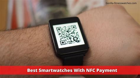 fitness band with nfc payment|7 Best Smartwatches With NFC Payme.